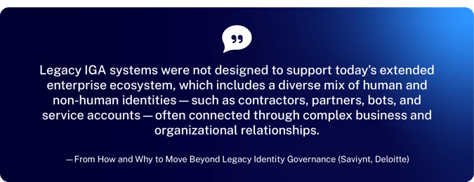 How and Why to Move Beyond Legacy Identity Governance