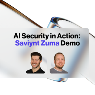 AI Security in Action: Saviynt Zuma Demo