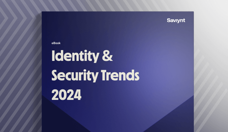 2024 and Beyond: Identity & Security Trends and Predictions