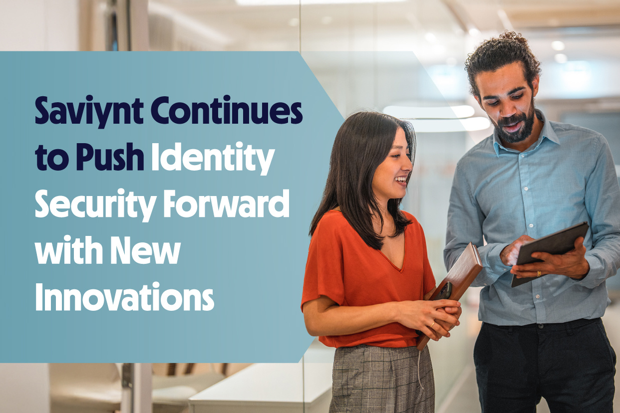 Saviynt Continues to Push Identity Security Forward with New Innovations