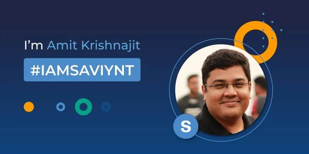 Saviynt Employee Spotlight: Amit Krishnajit