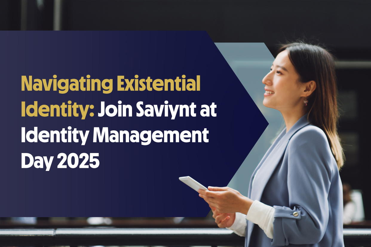 Navigating Existential Identity: Join Saviynt at Identity Management Day 2025